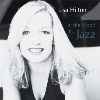 In the Mood for Jazz by Lisa Hilton