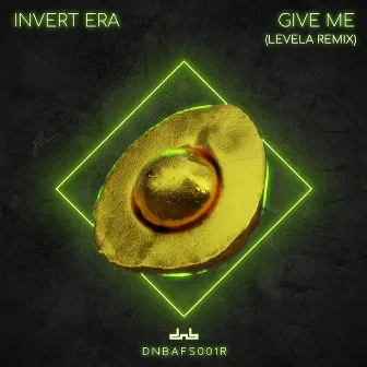 Give Me (Levela Remix) by Levela