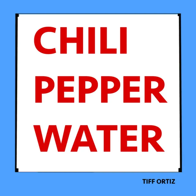 Chili Pepper Water