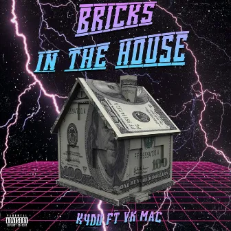 Bricks In The House by K4DU