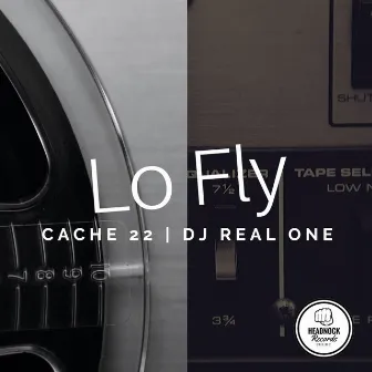 Lo Fly by DJ Real One