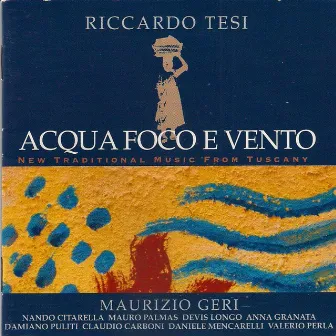 Acqua foco e vento by Riccardo Tesi