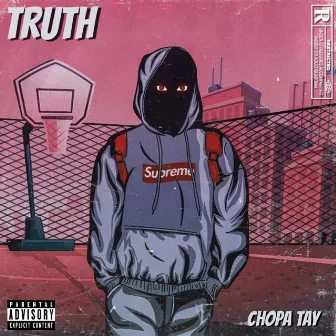 Truth by Chopa Tay