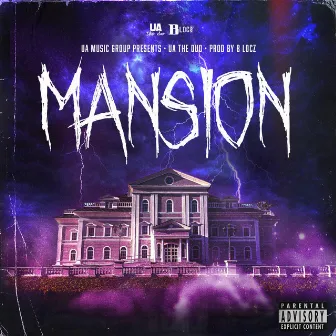 Mansion by UA The Duo