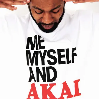 Me Myself & Akai by Micall Parknsun