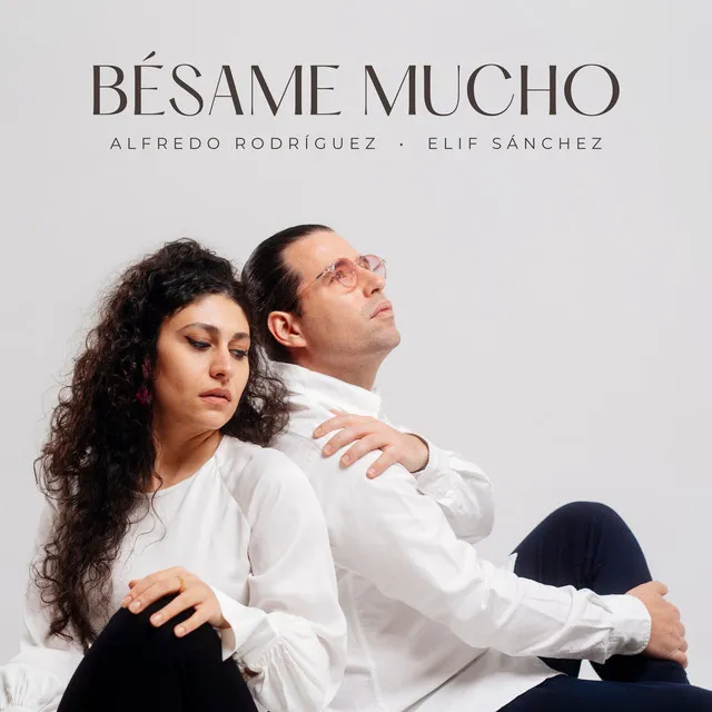 Bésame Mucho (ATMOS)