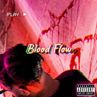 Blood Flow by Soze