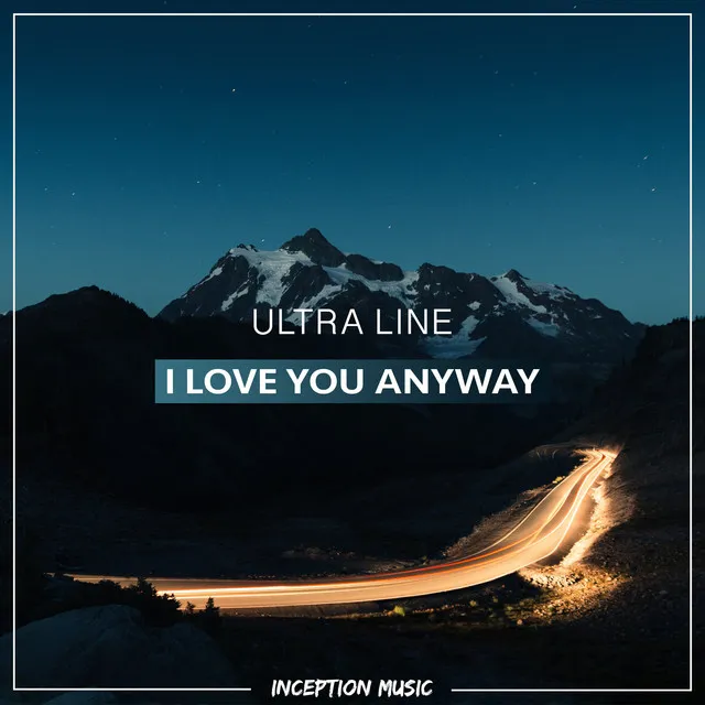 I Love You Anyway