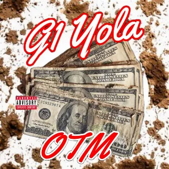 O.T.M. by G1 Yola