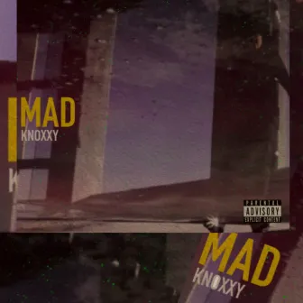 Mad by Knoxxy