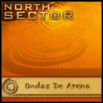 Ondas De Arena by North Sector