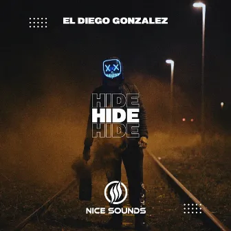 Hide by El Diego Gonzalez