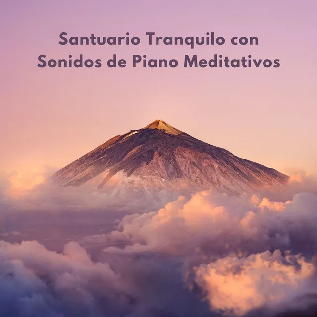 Santuario Tranquilo Con Sonidos De Piano Meditativos