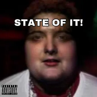 State Of It by LilAce