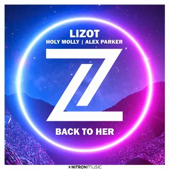 Back To Her by Holy Molly