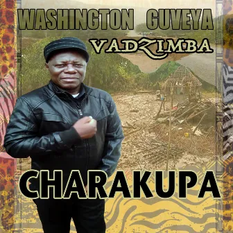 Charakupa by Washington Guveya Vadzimba