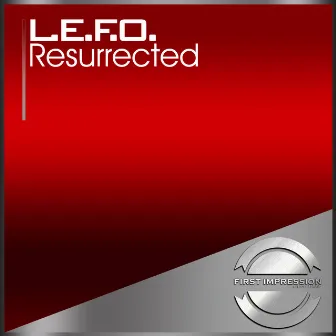 Resurrected by L.E.F.O.