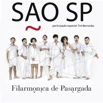 São S P by Filarmônica de Pasárgada