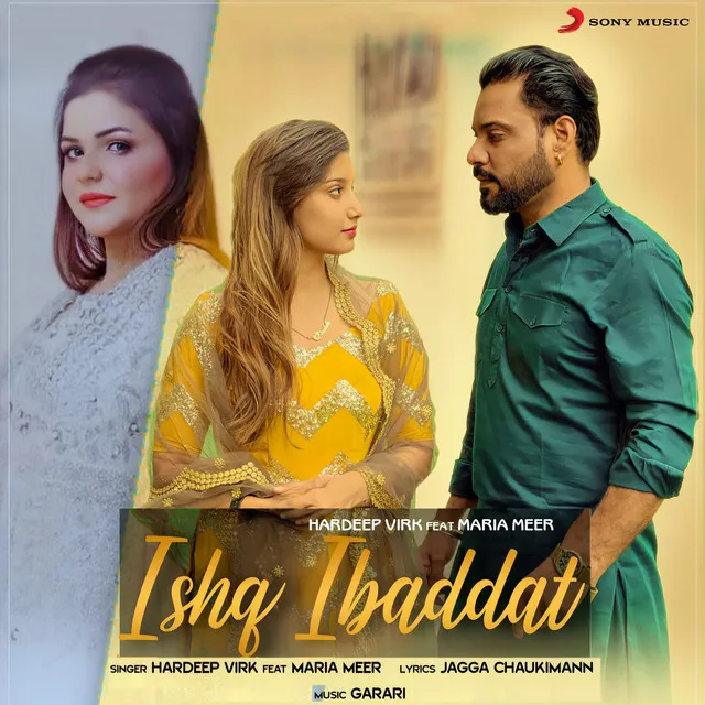 Ishq Ibaddat (feat. Maria Meer)