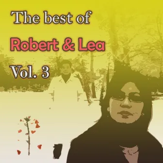 The best of Robert & Lea, Vol. 3 by Robert