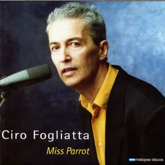 Miss Parrot by Ciro Fogliatta