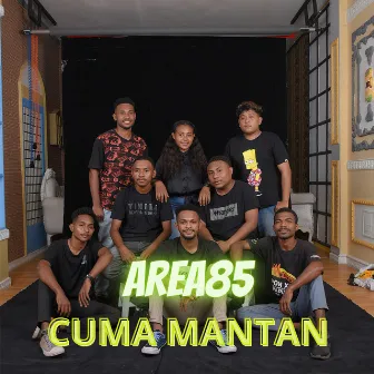 Cuma Mantan by Area 85