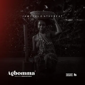 Agbomma by Jamzeal