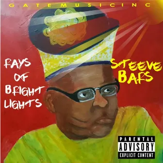 Rays of Bright Lights EP by SteeveBars