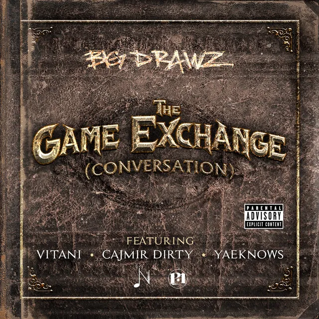 The Game Exchange (Conversation) (feat. Vitani, Cajmir Dirty & YaeKnows)