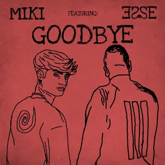 Goodbye by MIKI