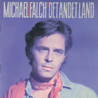 Det Andet Land by Michael Falch