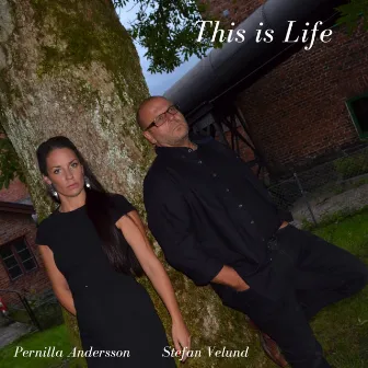 This is Life by Pernilla Andersson