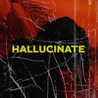 Hallucinate by Tessellated