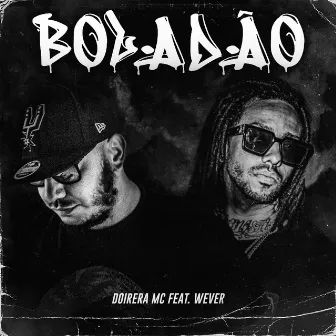 Boladão by Doidera Mc