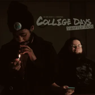 College Days Swiftly Pass by Dj Barbarian