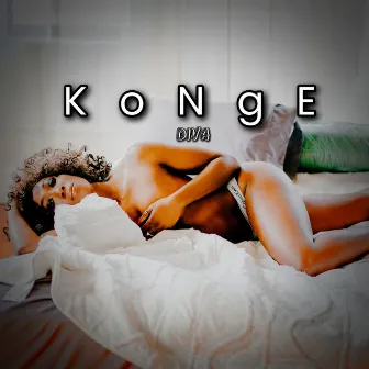 KoNgE by Diva