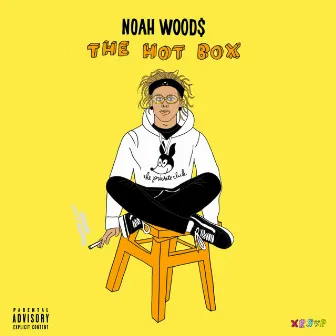 HOT BOX by Noah Wood$