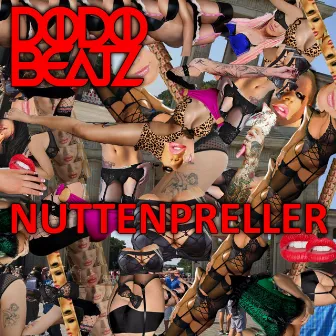 Nuttenpreller by Dodobeatz