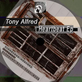 Heartbeat Ep by Tony Alfred