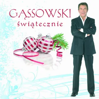 Gąssowski Świątecznie by Wojciech Gassowski