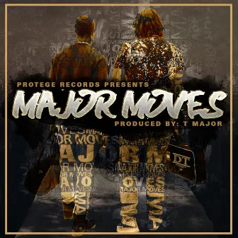 Major Moves by DT The Artist