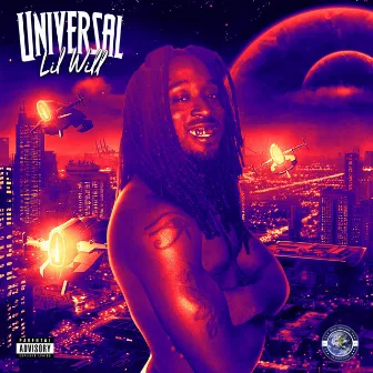 Universal by Lil Will