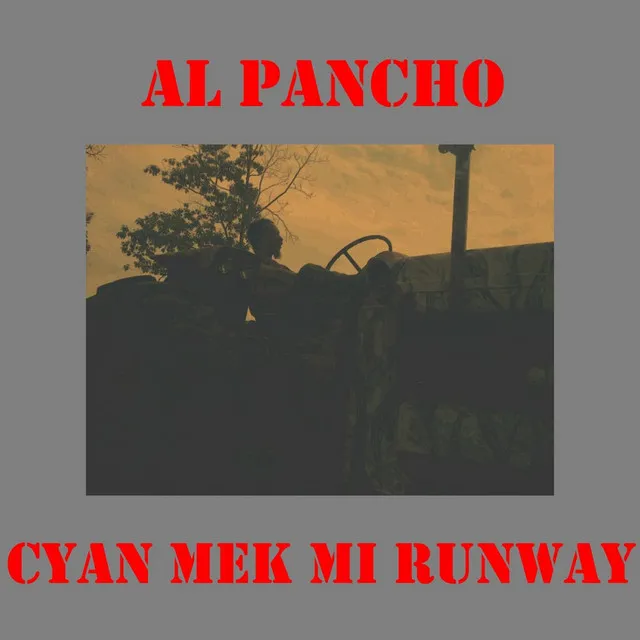 Cyan Mek Mi Runway (Can't Make Me Runaway)