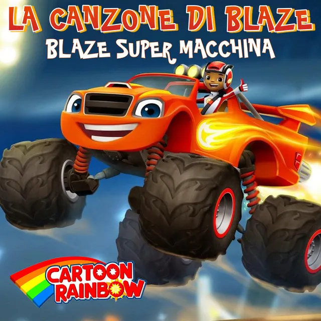 La Canzone Di Blaze