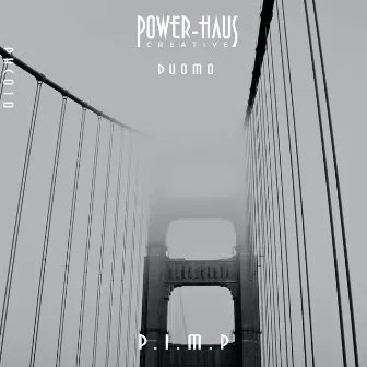 P.I.M.P by Power-Haus