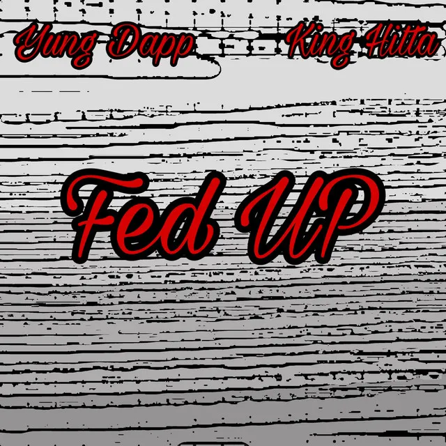 Fed Up