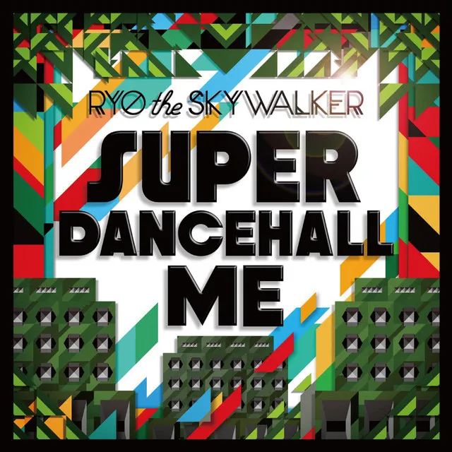 SUPER DANCEHALL ME