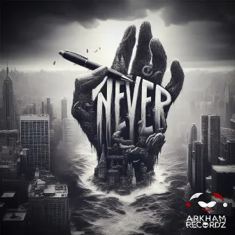 Never by Arkham