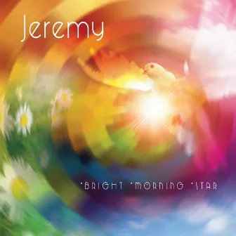 BRIGHT MORNING STAR by Jeremy Morris