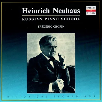 Russian Piano School: Heinrich Neuhaus, Vol. 5 by Heinrich Neuhaus